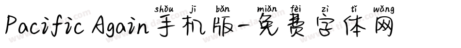 Pacific Again手机版字体转换